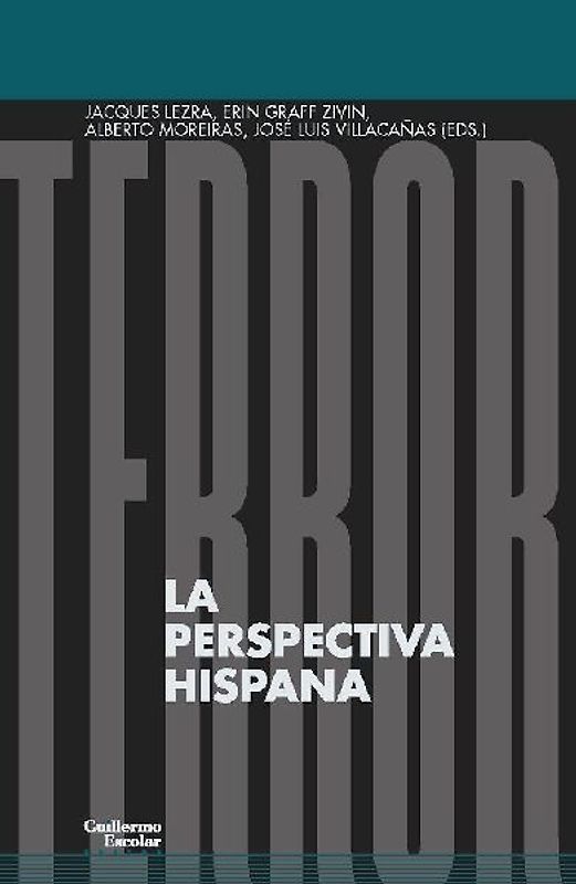 Terror : la perspectiva hispana