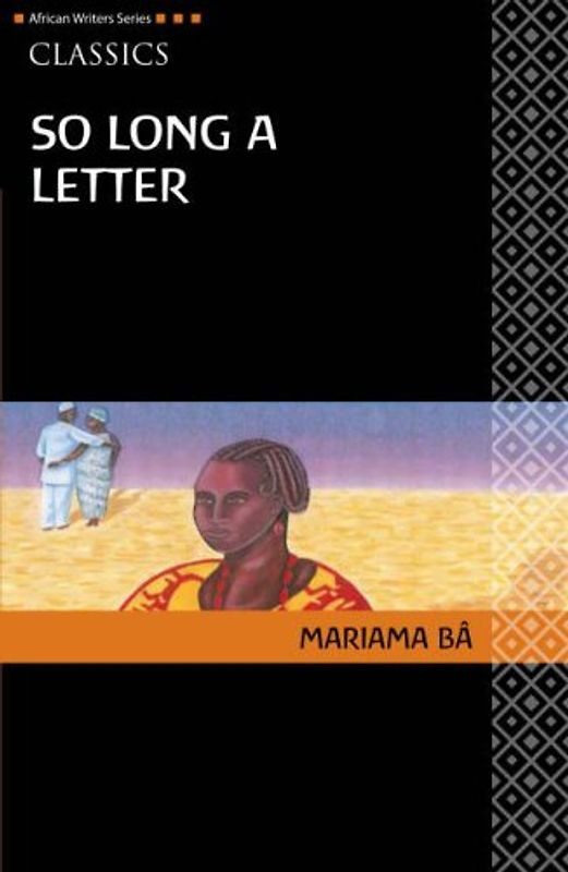 So Long a Letter (African Writers) - Mariama Ba