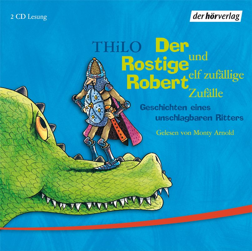 Der Rostige Robert und elf zufällige Zufälle