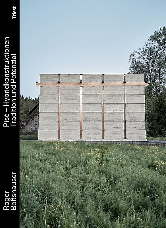 Pisé – Hybridkonstruktionen