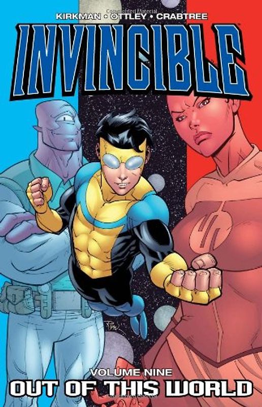 Invincible, Volume 9: Out of This World: Out of This World v. 9