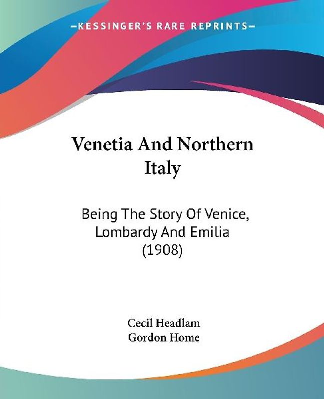 Venetia And Northern Italy