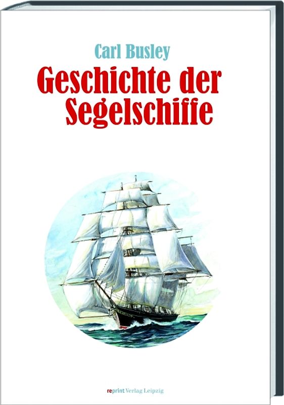 Geschichte der Segelschiffe