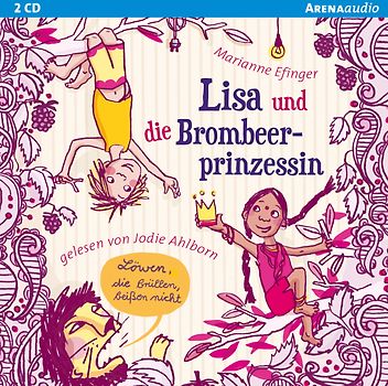 Lisa und die Brombeerprinzessin