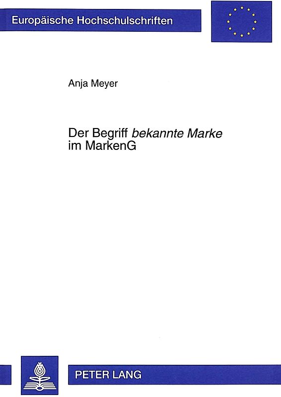 Der Begriff «bekannte Marke» im MarkenG