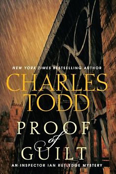 Proof of Guilt: An Inspector Ian Rutledge Mystery (Inspector Ian Rutledge 15)