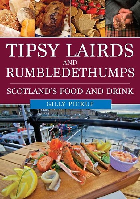 Tipsy Lairds and Rumbledethumps