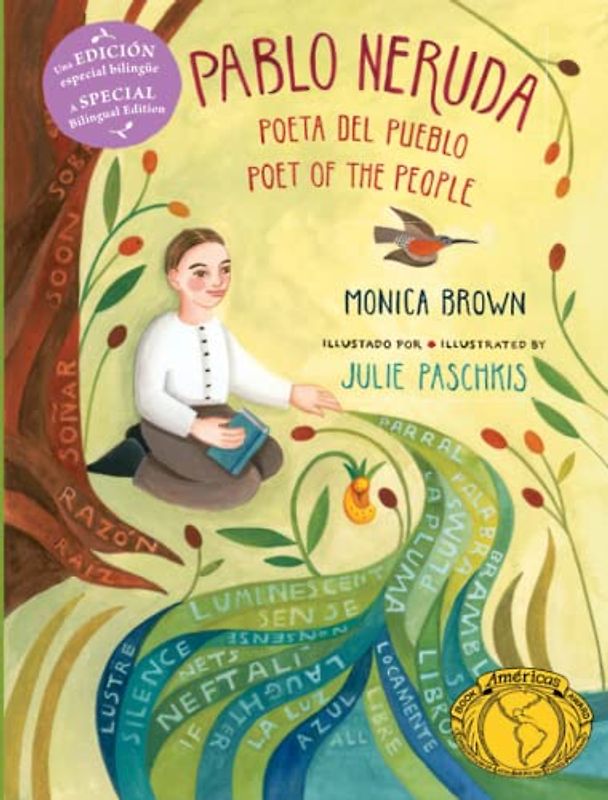 Pablo Neruda: Poet of the People (Bilingual Edition): Poeta del Pueblo / Poet of the People