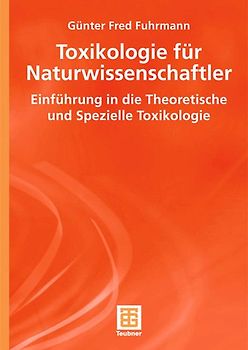 Toxikologie für Naturwissenschaftler