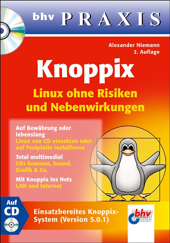 Knoppix. Linux ohne Risiken und Nebenwirkungen