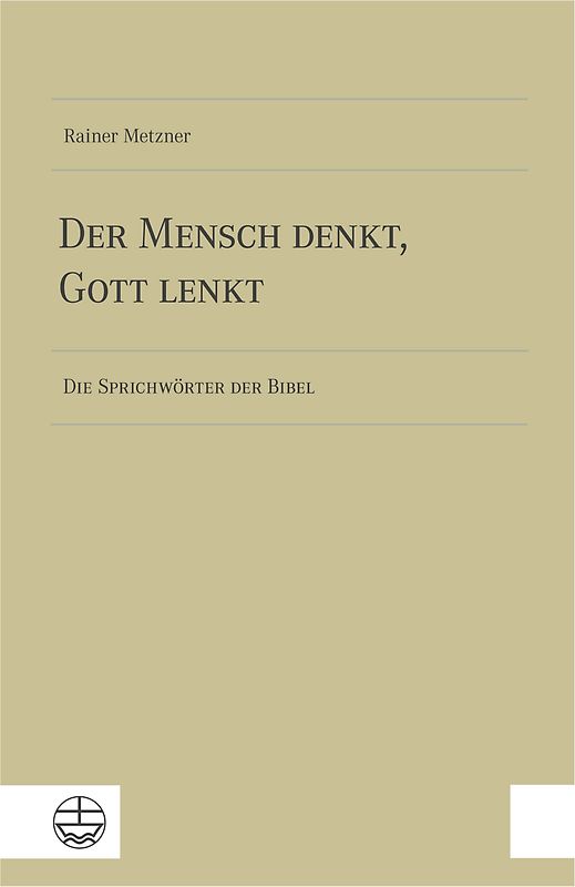 Der Mensch denkt, Gott lenkt