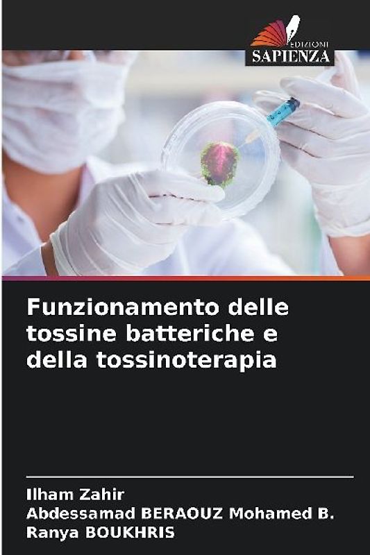 Funzionamento delle tossine batteriche e della tossinoterapia