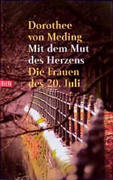 Mit dem Mut des Herzens