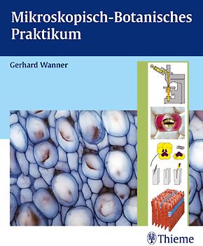 Mikroskopisch-botanisches Praktikum