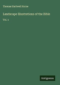 Landscape Illustrations of the Bible