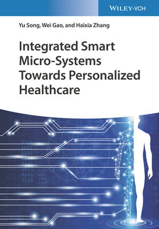 Integrated Smart Micro-Systems Towards Personalized Healthcare
