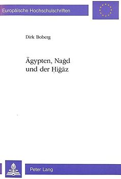 Ägypten, Nagd und der Higaz