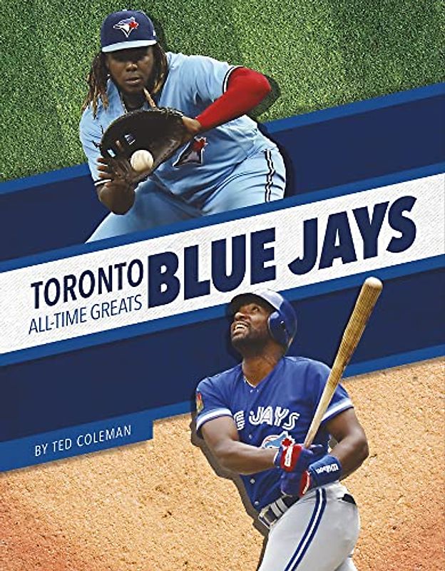 Toronto Blue Jays All-Time Greats