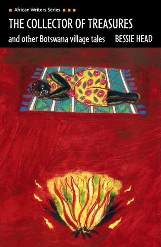 The Collector of Treasures and Other Botswana Village Tales (Heinemann African Writers Series)