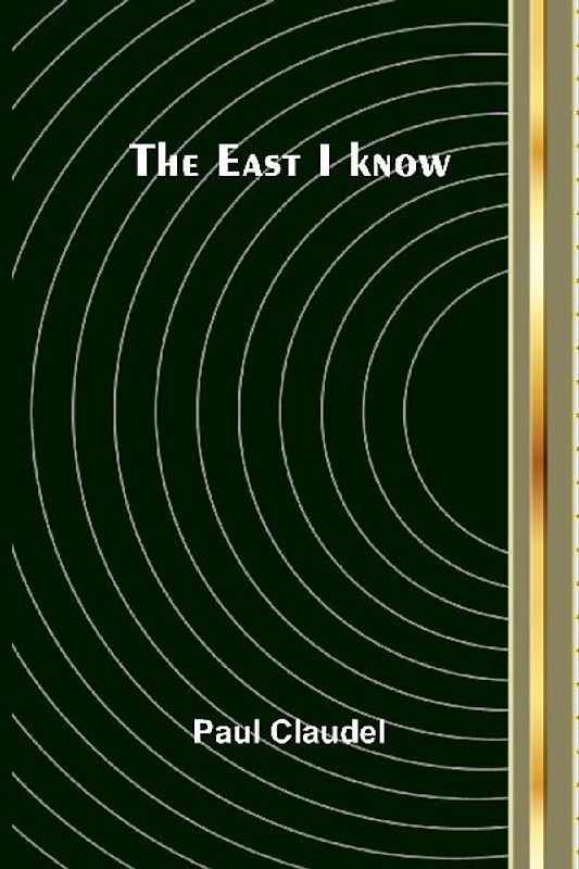 The East I Know