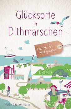 Glücksorte in Dithmarschen