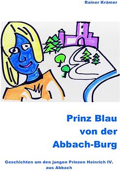 Prinz Blau von der Abbach-Burg