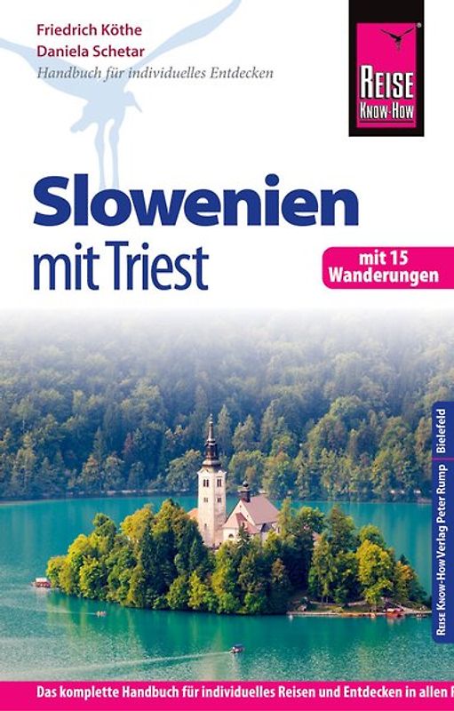 Reise Know-How Slowenien mit Triest - mit 15 Wanderungen -