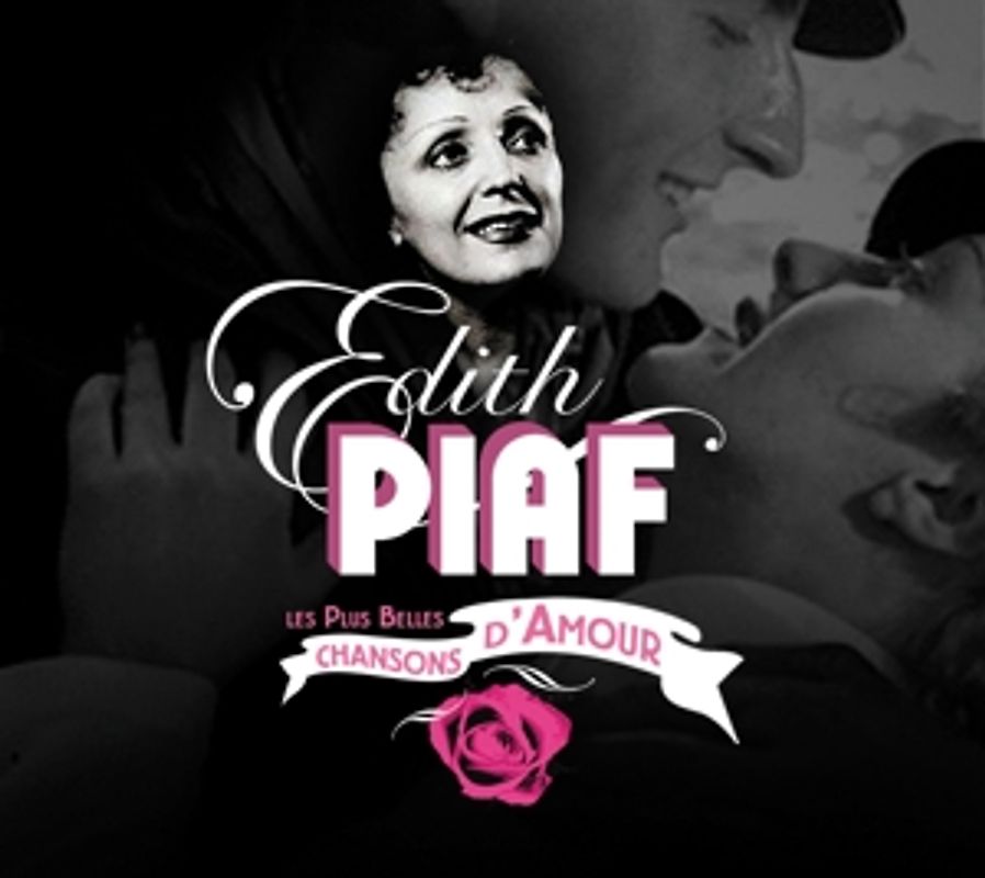 Piaf,Edith - Les Plus Belles Chansons d'amour
