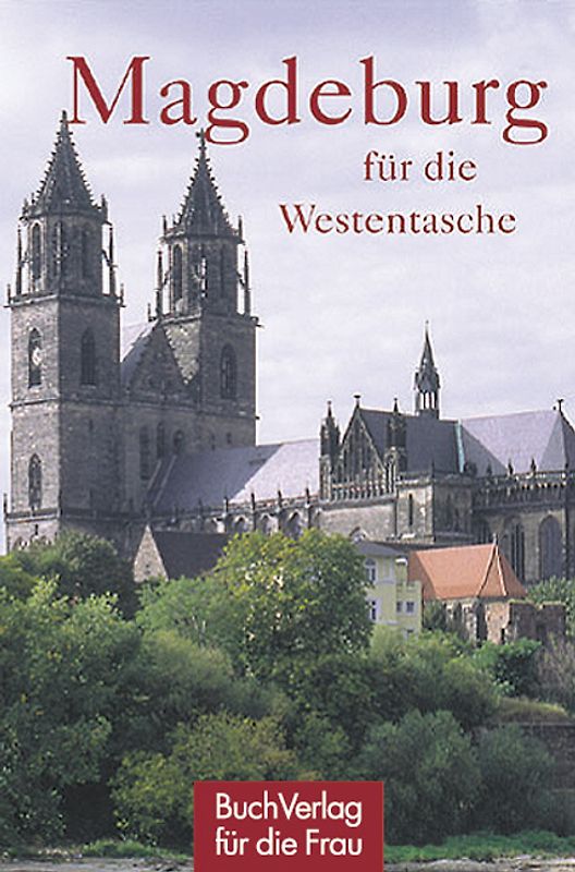 Magdeburg für die Westentasche