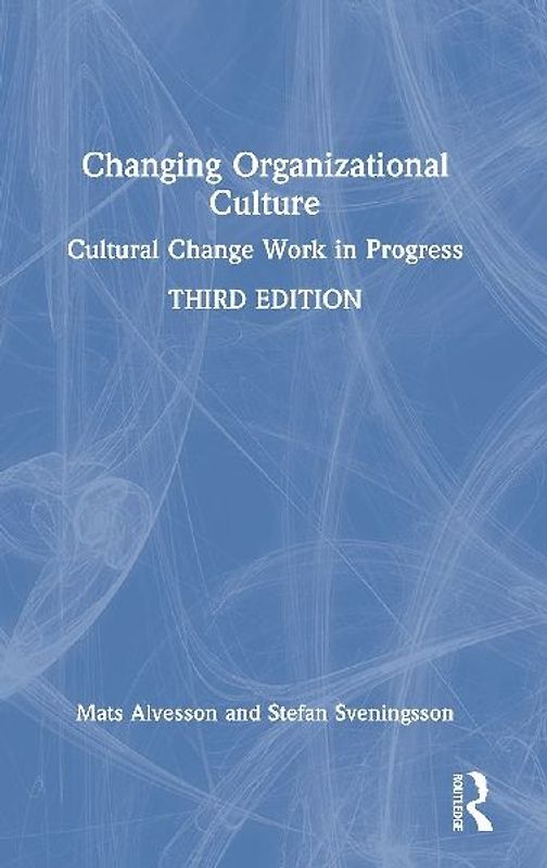 Changing Organizational Culture