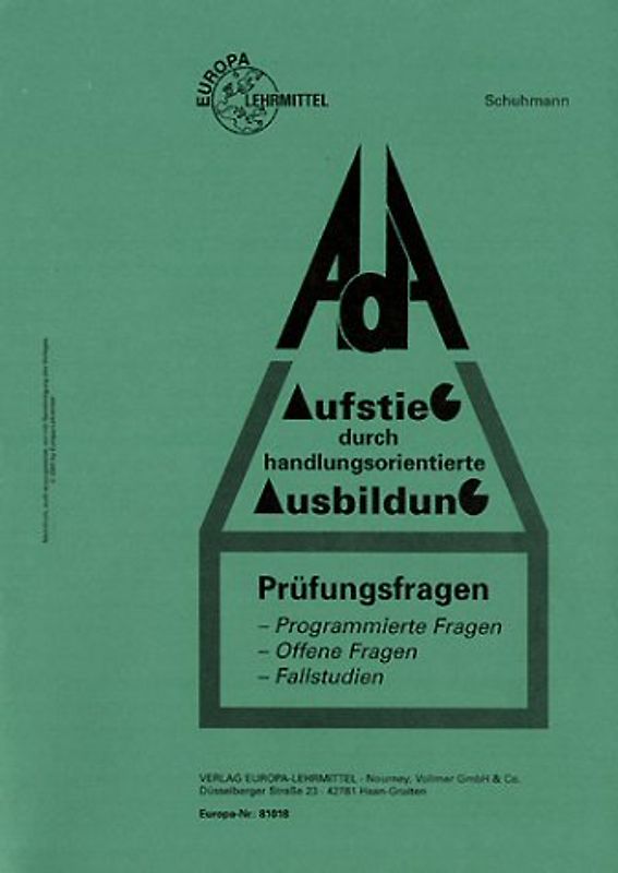 Aufstieg durch Ausbildung. Für die Ausbilder-Eignungsprüfung inkl. Prüfungsfragen / AdA-Prüfungsfragen