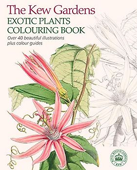 Kew Gardens Exotic Plants Colouring Book