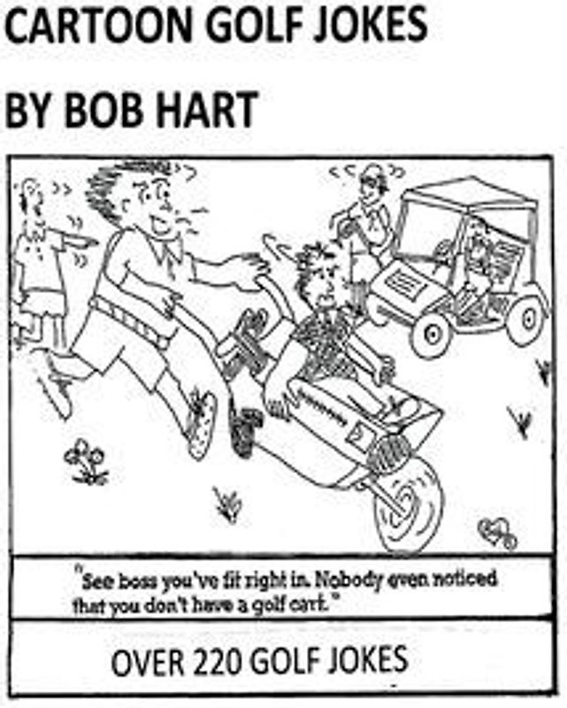 Robert Hart's Cartoon Golf Jokes: Volume 1