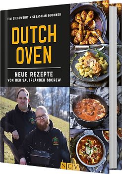 Dutch Oven - Neue Rezepte von der Sauerländer BBCrew