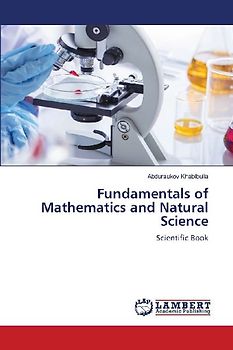Fundamentals of Mathematics and Natural Science