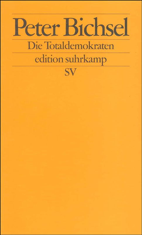 Die Totaldemokraten