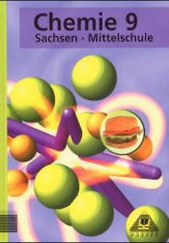 Chemie / Klasse 9. Lehrbuch Mittelschule Sachsen