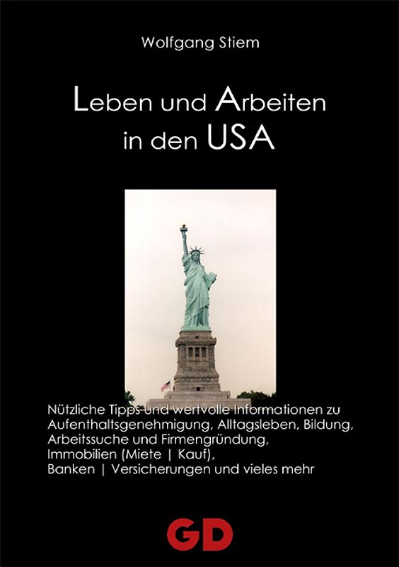 Leben und Arbeiten in den USA