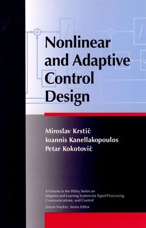Nonlinear and Adaptive Control Design