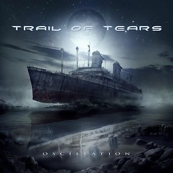 Trail of Tears - Oscillation
