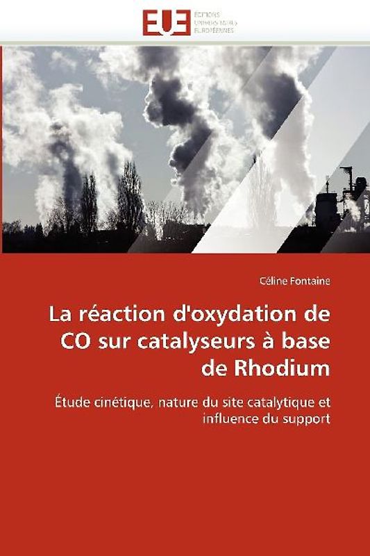 La réaction d''oxydation de CO sur catalyseurs à base de Rhodium