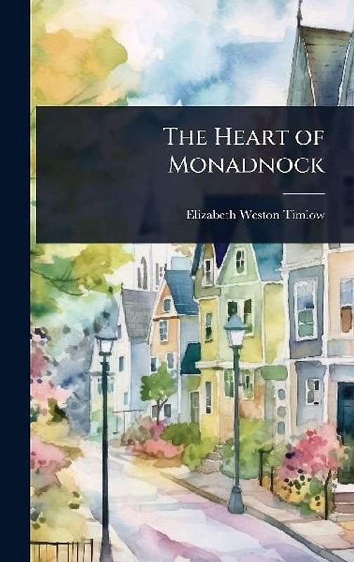 The Heart of Monadnock