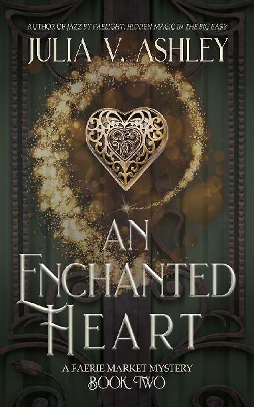 An Enchanted Heart