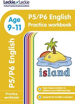 P5/P6 English Practice Workbook: Extra Practice for Cfe Primary School English (Leckie Primary Success)