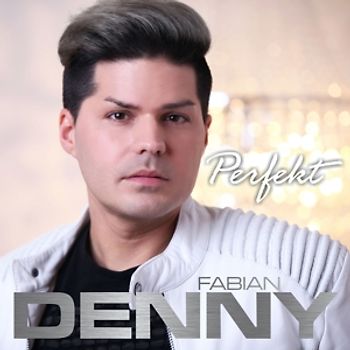 Fabian,Denny - Perfekt