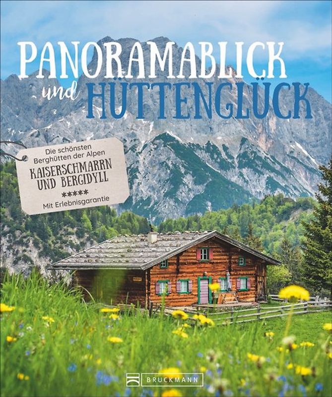 Panoramablick und Hüttenglück