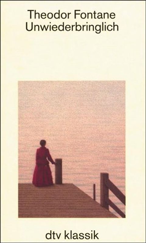 Unwiederbringlich. Roman