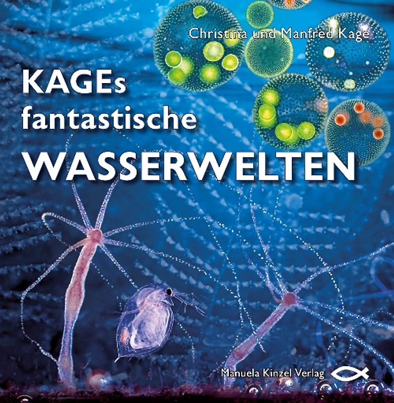 KAGEs fantastische Wasserwelten