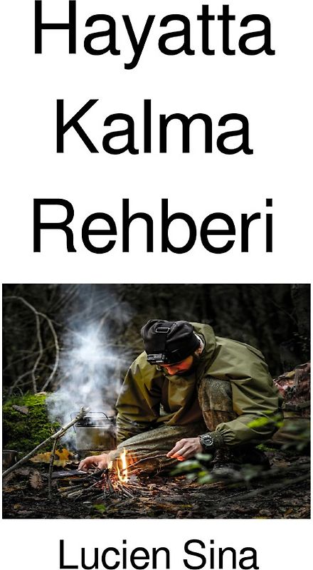 Hayatta Kalma Rehberi