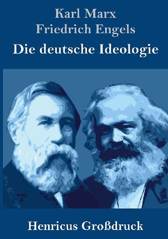 Die deutsche Ideologie (Großdruck)